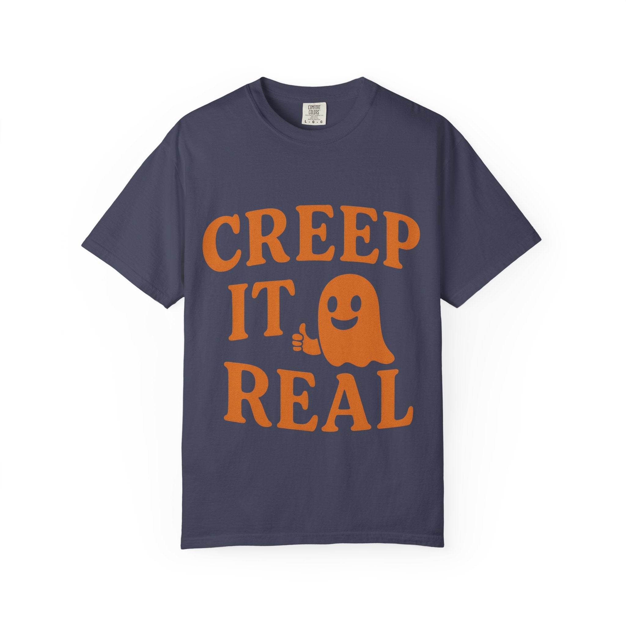 Creep It Real Unisex T-Shirt - Fun Halloween Tee, Casual Gift for Fall, Halloween Party Outfit, Ghost Print Shirt, Comfortable Everyday Wear