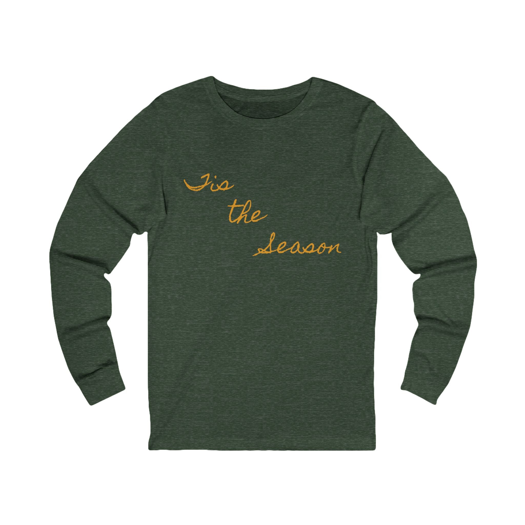 Festive Long Sleeve Tee - 'Tis the Season, Unisex Top, Holiday Gift, Comfortable Apparel, Seasonal Fashion