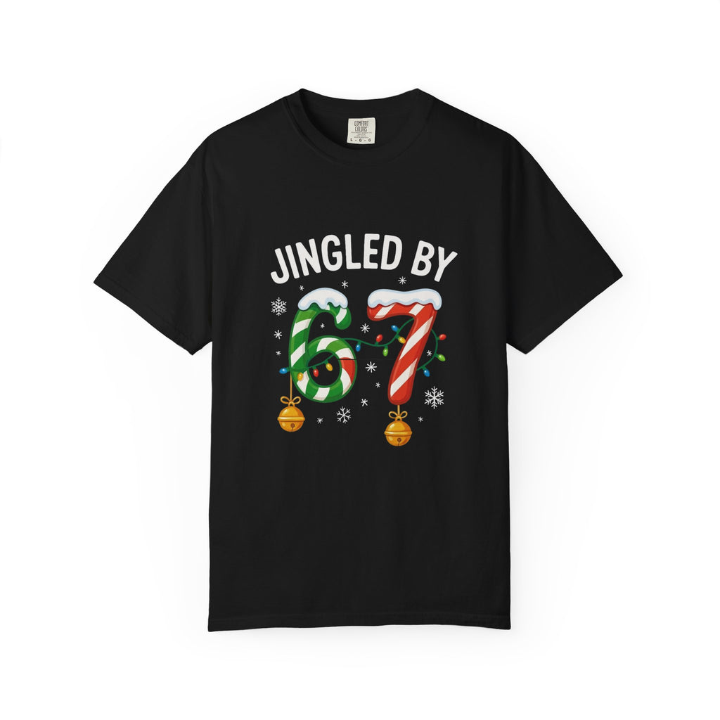 Jingled By 67 Unisex Holiday T-Shirt