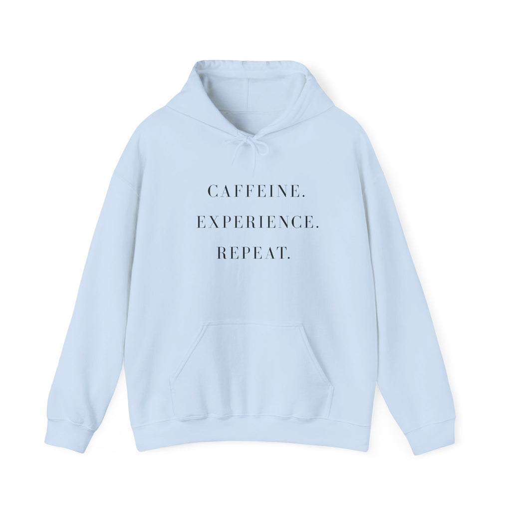 ☕ Caffeine. Experience. Repeat. – The Everyday Hustle Hoodie, Cozy Sweatshirt for Coffee Lovers, Gift for Baristas, Relaxed Fit, Perfect for Self-Care Days.