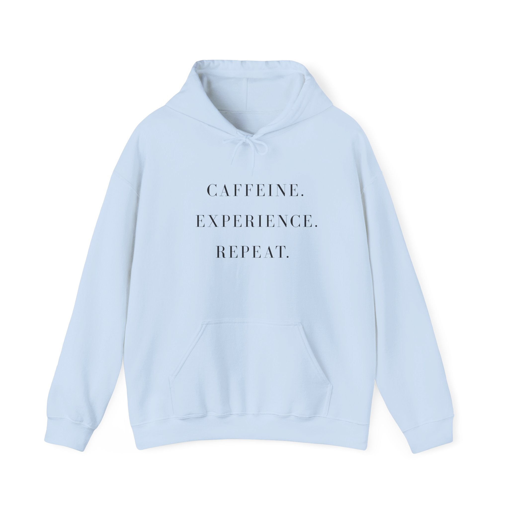 ☕ Caffeine. Experience. Repeat. – The Everyday Hustle Hoodie, Cozy Sweatshirt for Coffee Lovers, Gift for Baristas, Relaxed Fit, Perfect for Self-Care Days.