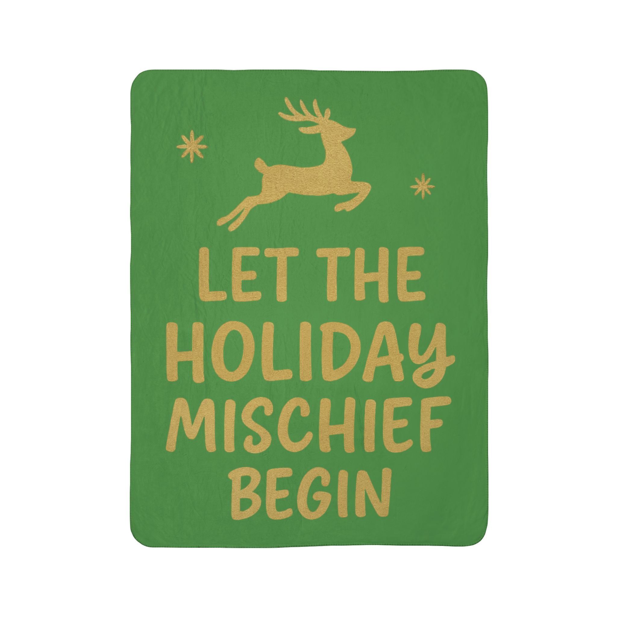 Holiday Fleece Sherpa Blanket - Let the Holiday Mischief Begin